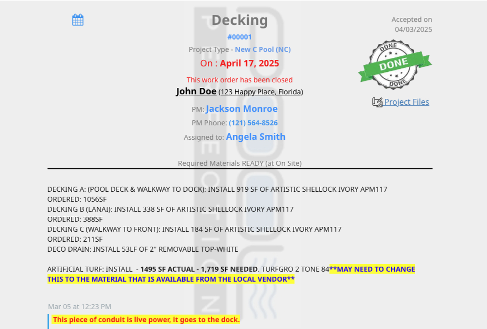 WFP Decking work order document with project number, project type, scheduled date, customer address, project manager and assigned sub, a Required Materials section listing decking quantities and turf specs, plus an inline note flagging a live-power conduit on site.